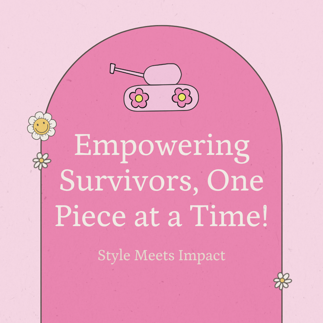 Empowering Survivors, One Piece at a Time!