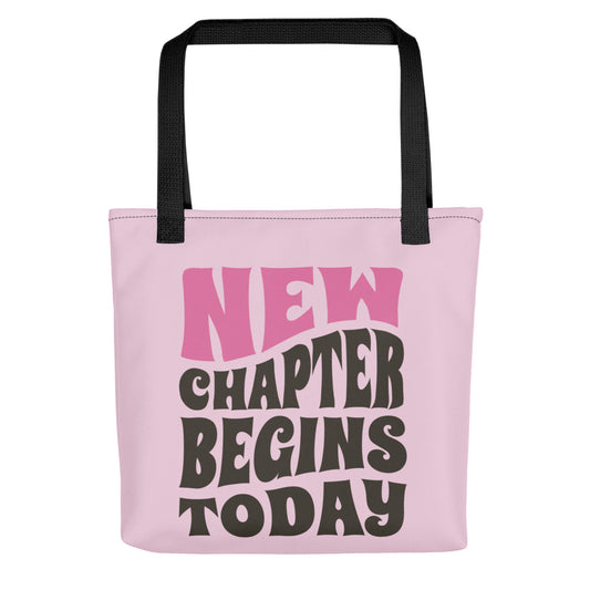 New chapter begins today tote bag 